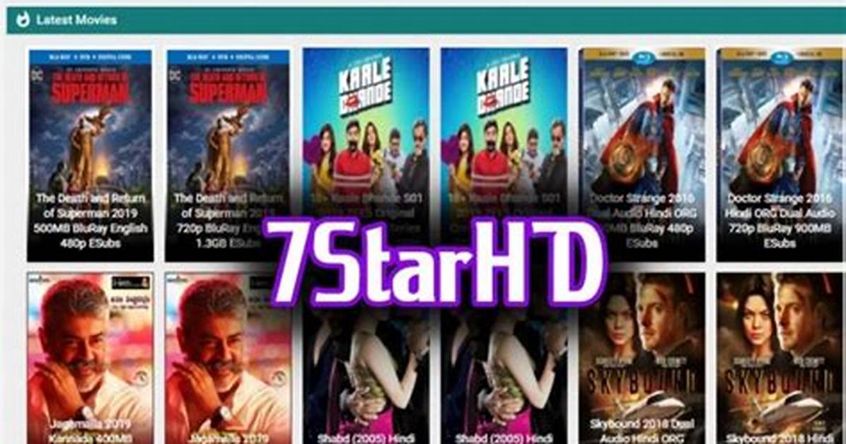 7Starhd 2024: the Ultimate Destination for Movie Lovers