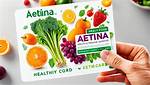 Aetna Healthy Benefits Food List