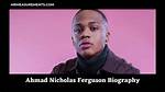 Ahmad Nicholas Ferguson - Unveiling the Wikipedia Age, Height, and Movies
