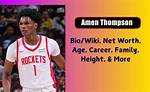 Amen Thompson Bio, Age, Height, Weight, Girlfriend, Parents, Children, Net Worth
