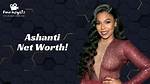 Ashanti's Net Worth: Unveiling the Wealth of a Music Icon