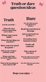 Awesome Truth or Dare Questions: Dare to Disclose and Dare to Do