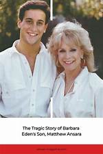 Barbara Eden's Son's Remarkable Journey