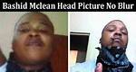 Bashid Mclean's "Mom Head No Blur"