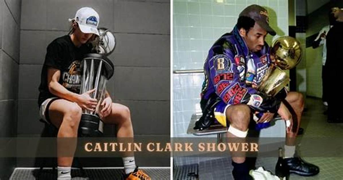 Caitlin Clark Shower Video: a Comprehensive Exploration