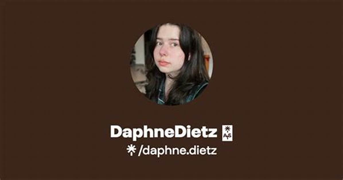 Daphne Dietz: the Enigmatic Journey of a Rising Star