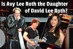 David Lee Roth's Daughter: the Untold Story