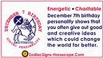 December 7 Zodiac Horoscope Birthday Personality