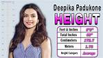 Deepika Padukone Measurements Height Weight and Age