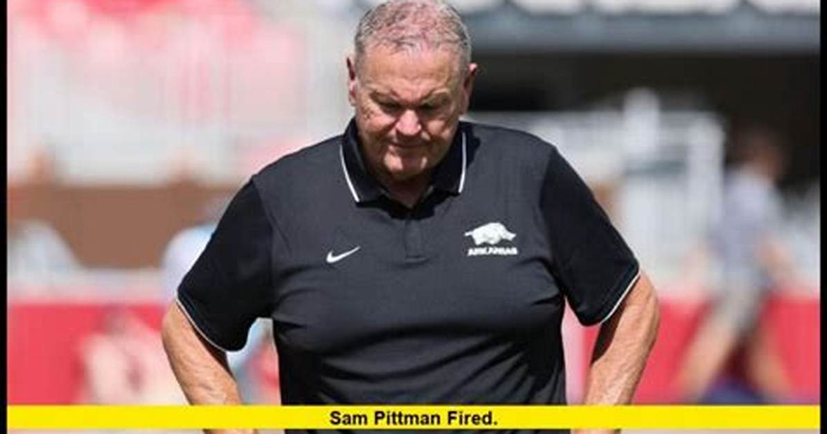 Did Sam Pittman Get Fired? Who Is Sam Pittman? ·