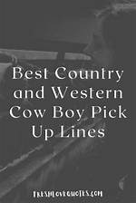 Discover the Art of Irresistible Cowboy Pick up Lines