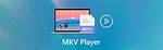 Discover the Best Free Mkv Player for Your Video Needs