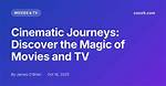Discover the Magic of Movies at Ketmoviehd Tv. Com