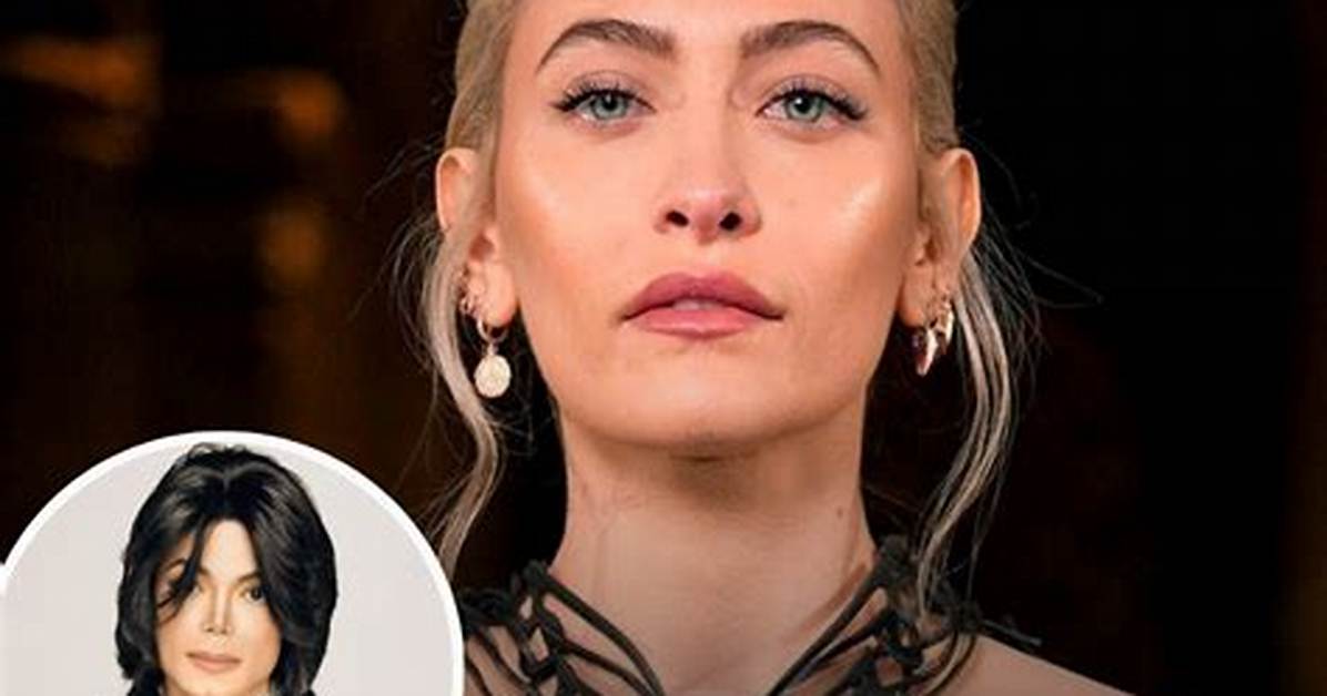 Discover the True Identity of Paris Jackson's Biological Mother