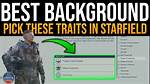 Discover the Ultimate "Best Traits Starfield" Guide