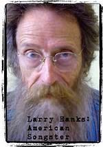 Discoveries and Insights into Larry Hanks