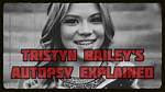 Disturbing Details: the Tristyn Bailey Autopsy Report