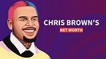 Dive into Chris Brown's Staggering Net Worth: Uncovering the Fortune