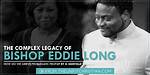 Eddie Long: a Complex Legacy of Faith and Controversy