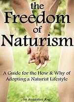 Embracing the Essence of Freedom Naturist Living