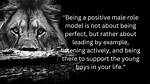Empowering Male Role Model Quotes for Inspiration and Guidance