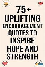 Empowering Quotes to Uplift and Support You