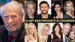 Exploring Clint Eastwood's Kids: Ages and Insights