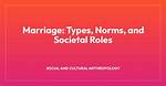 Exploring Marriage, Relationships, and Cultural Norms