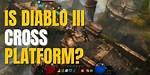 Exploring the Cross-Platform Capabilities of Diablo Ii: Resurrected