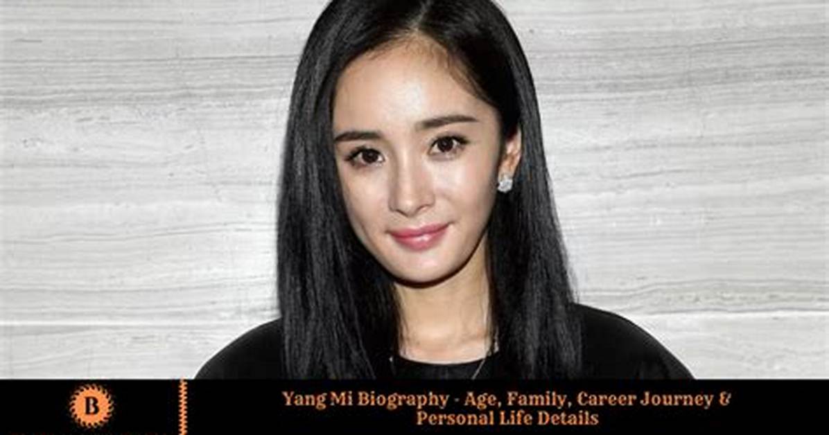 Exploring the Life and Career of Yang Zi: a Rising Star in Chinese Entertainment