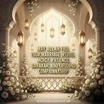 Exquisite Islamic Wedding Wishes: Blessings and Prayers for a Blissful Union