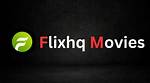 Flixhq: Your Ultimate Guide to Free Movie Streaming