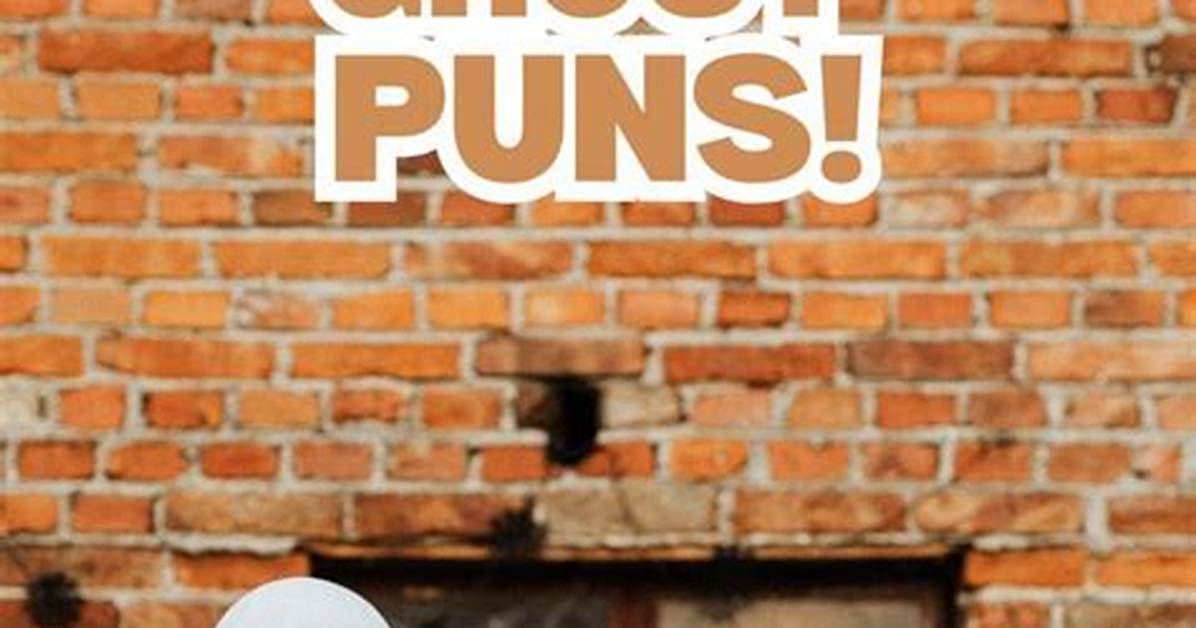 Hauntingly Adorable: Ghost Puns That Will Make You Scream with Glee!
