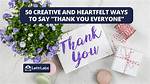 Heartfelt Ways to Express Gratitude: Thank You Messages for Birthday Wishes