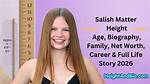 Height, Age, Career, and Biography