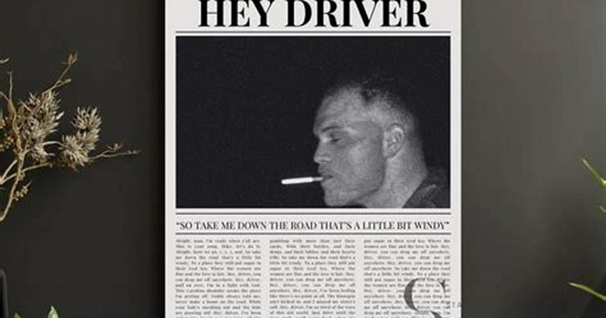 Hey Driver with Figurative Language Zach Bryan Lyrics