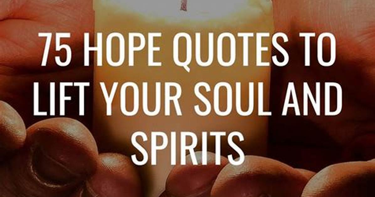 Inspirational Words to Lift Your Spirits