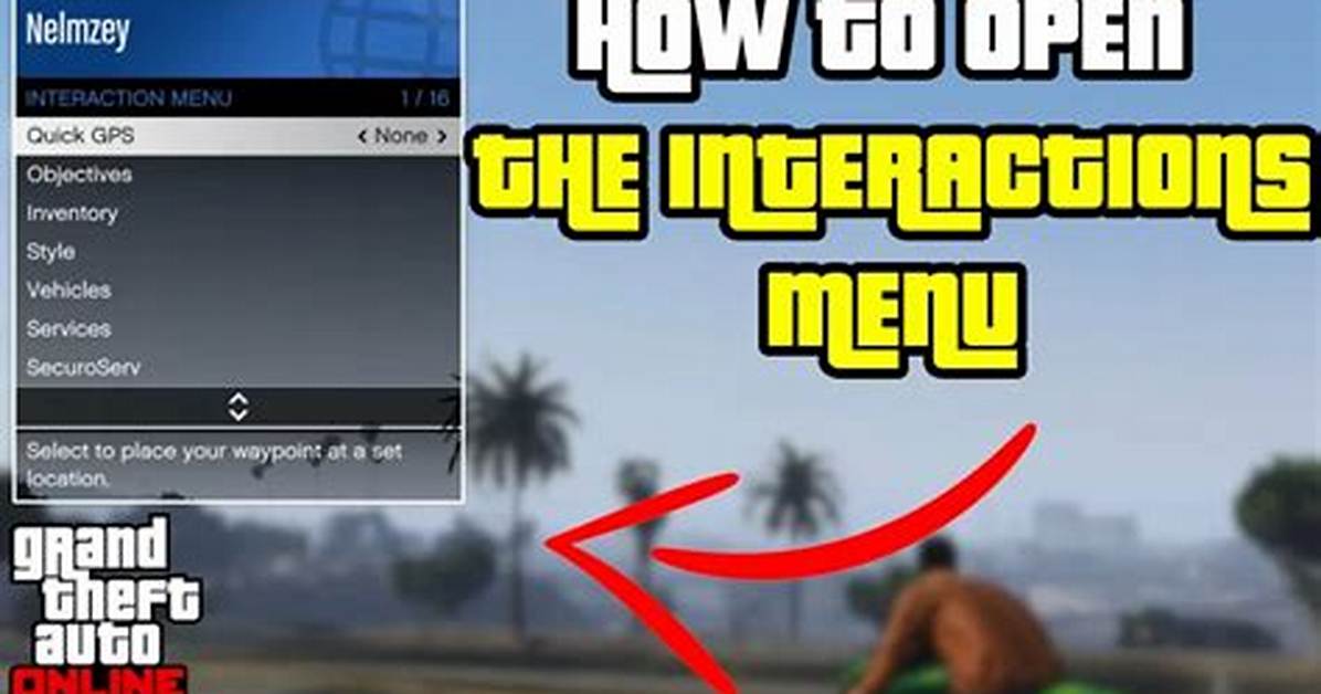 Interaction Menu in Gta Online Explained