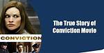Is Conviction Movie True Story? Plot, Cast and Trailer