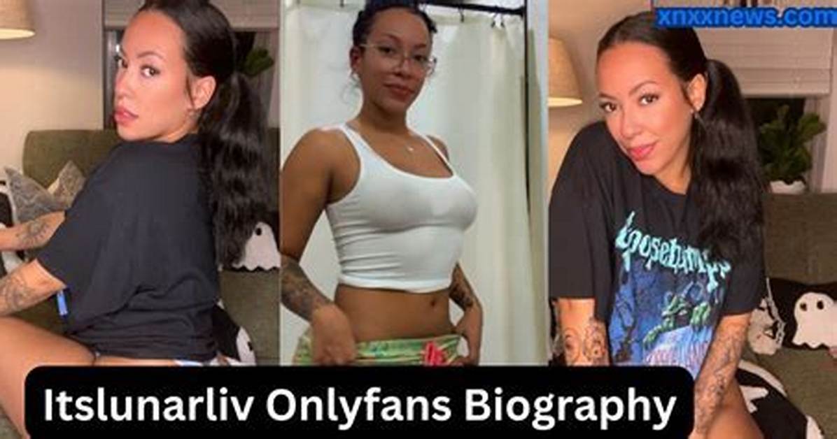 Itslunarliv Onlyfans Leak: Understanding the Controversy