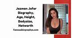 Jazmen Jafar Height, Weight, Net Worth, Age, Birthday, Wikipedia, Who, Instagram, Biography