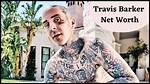 Jivevlog | Travis Barker Net Worth
