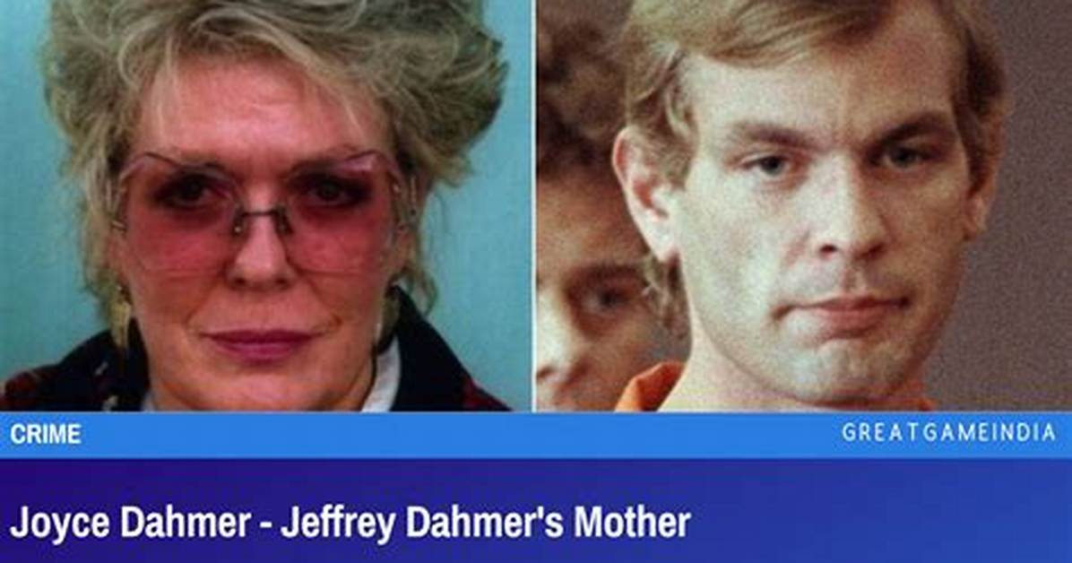 Joyce Dahmer, Jeffrey's Troubled Mother