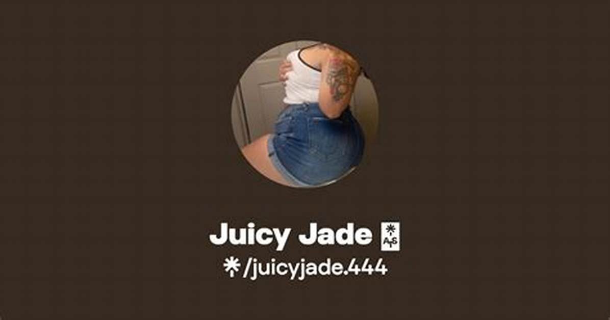 Juicy Jade Onlyfans Leak: the Complete Story
