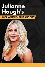 Julianne Hough's Guide to Achieving Physical Excellence