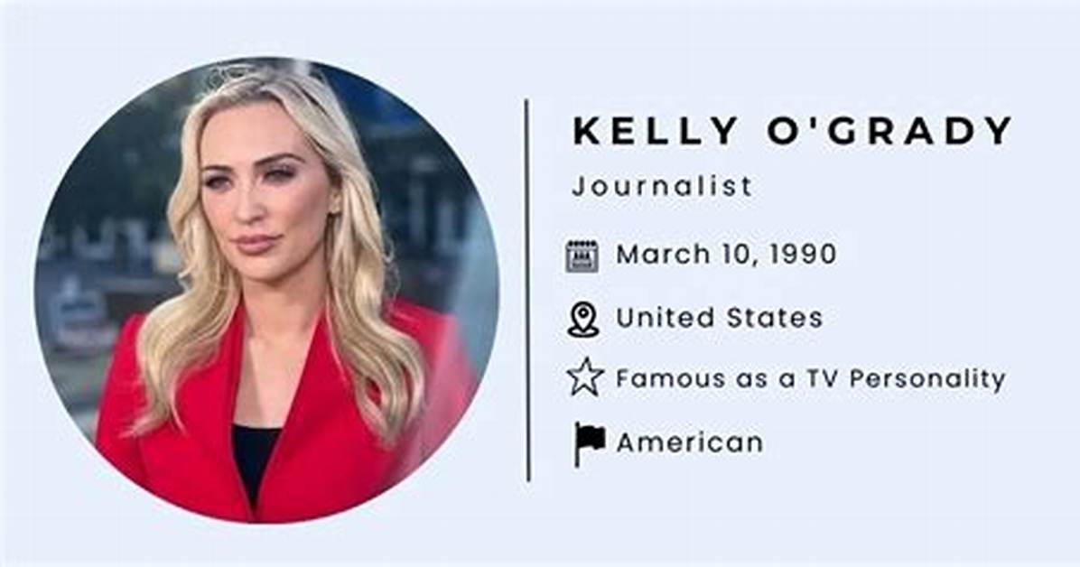 Kelly O Grady Bio Wiki Age Height Family