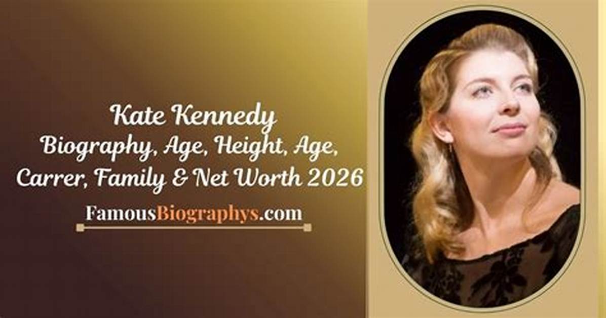 Kennedy Height, Weight, Net Worth, Age, Birthday, Wikipedia, Who, Nationality, Biography