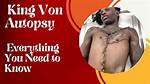 King Von's Autopsy Report Uncovers Shocking Details