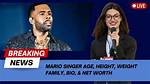 Mario (Singer) Height, Weight, Age, Girlfriends, Biography ·
