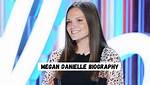 Megan Danielle's Net Worth Revealed